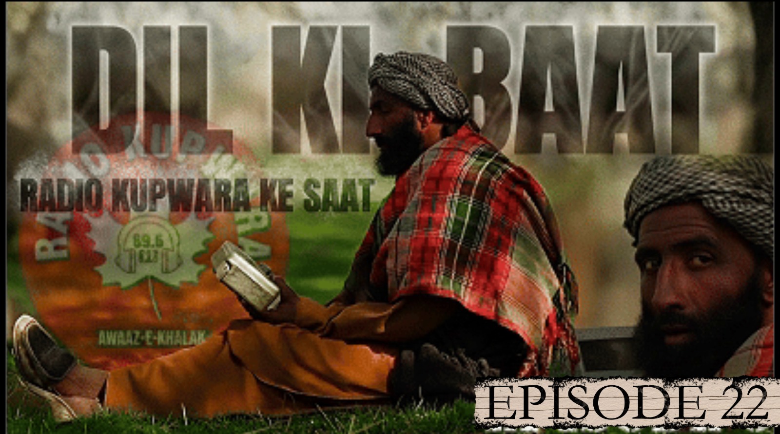 DIL KI BAAT|EPISODE 22